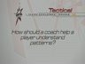 COACHING PATTERNS