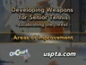 SENIOR TENNIS - AREAS FOR IMPROVEMENT