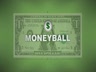 DRILL - MONEY BALL