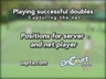 POSITIONS FOR SERVER AND NET PLAYER