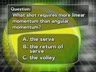 WHAT SHOT REQUIRES MORE LINEAR MOMENTUM
