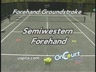 SEMIWESTERN FOREHAND