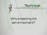 THE IMPORTANCE OF SERVE