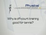 OFF COURT TRAINING