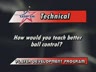 TECHNICAL - BETTER BALL CONTROL