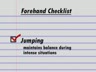 SECRETS OF TODAY'S FOREHAND - FOREHAND CHECKLIST - JUMPING