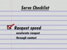 SECRETS OF TODAY'S SERVE - RACQUET SPEED