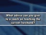 ADVICE FOR COACHES ON TEACHING THE CURRENT FOREHAND